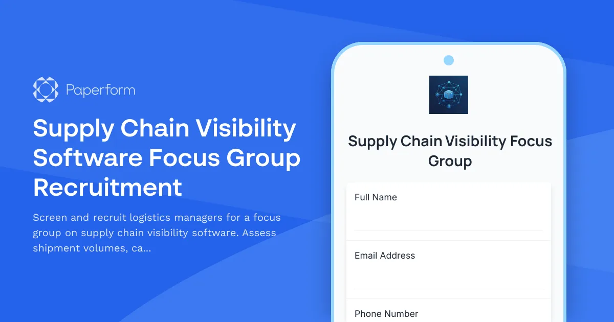 Supply Chain Visibility Software Focus Group Recruitment