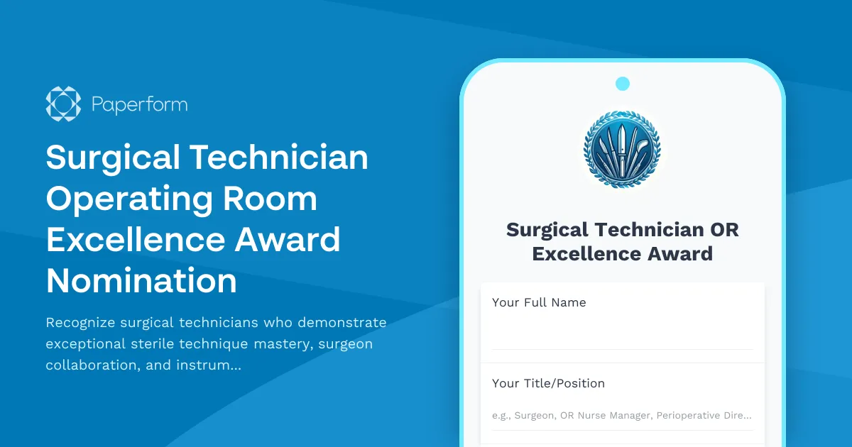 Surgical Technician Operating Room Excellence Award Nomination
