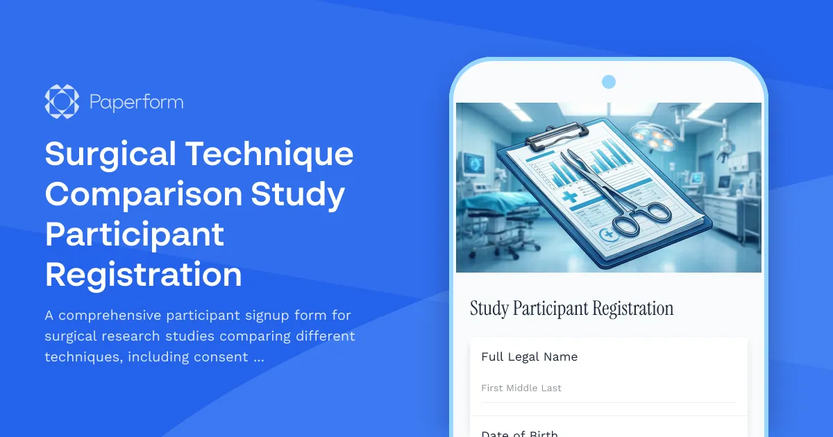 Surgical Technique Comparison Study Participant Registration