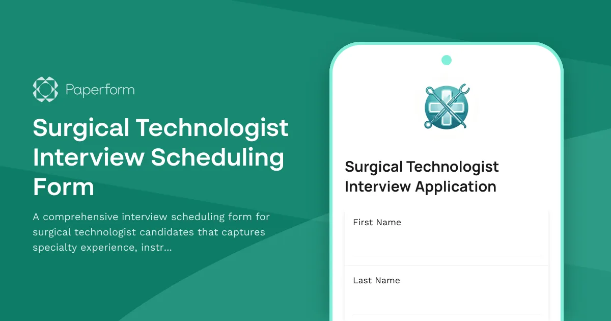 Surgical Technologist Interview Scheduling Form
