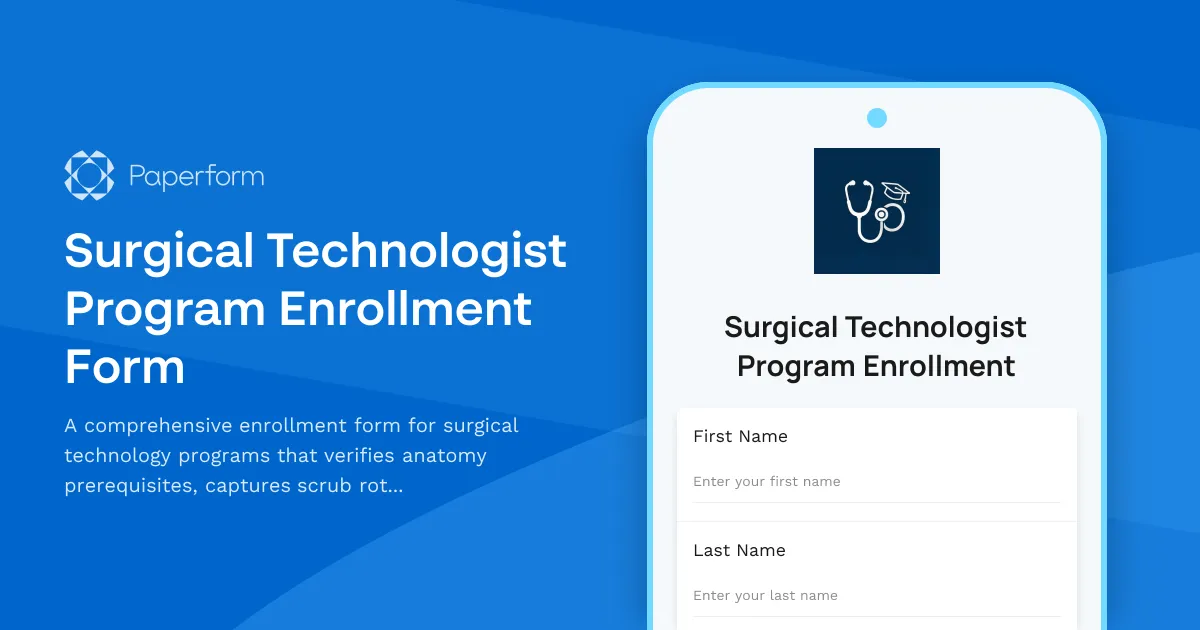 Surgical Technologist Program Enrollment Form