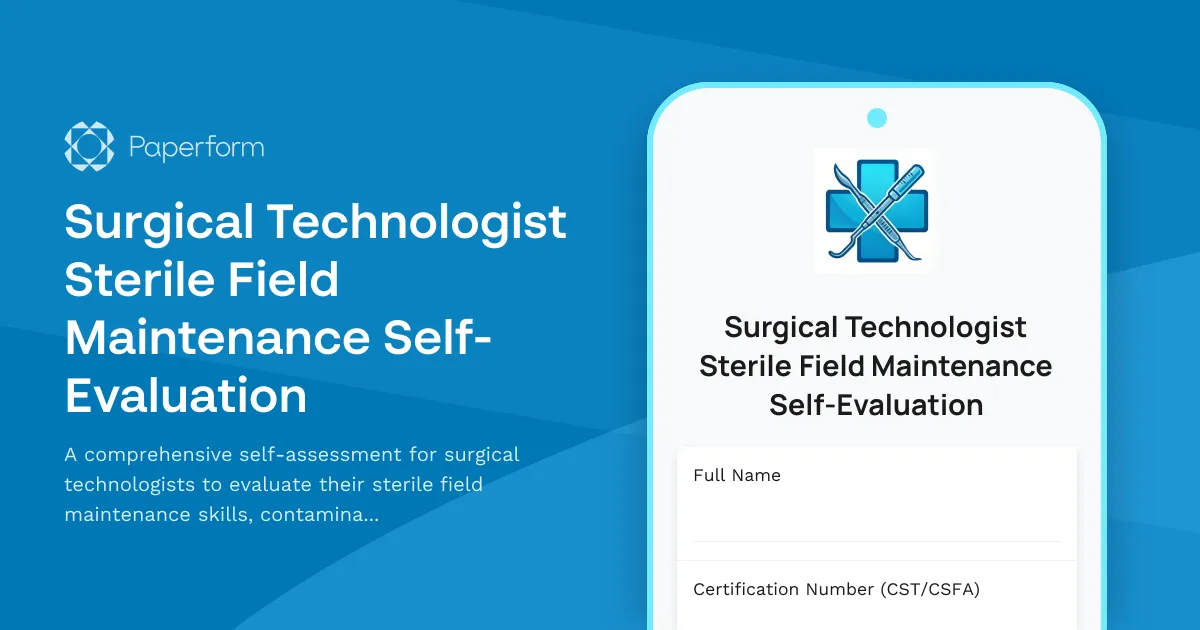 Surgical Technologist Sterile Field Maintenance Self-Evaluation