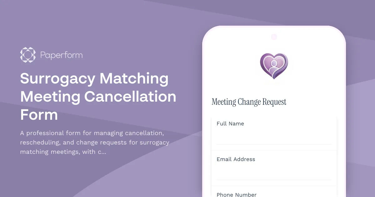 Surrogacy Matching Meeting Cancellation Form