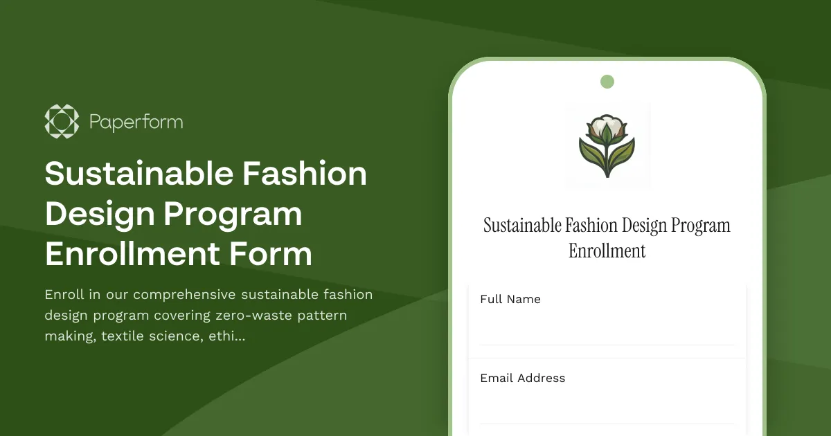 Sustainable Fashion Design Program Enrollment Form
