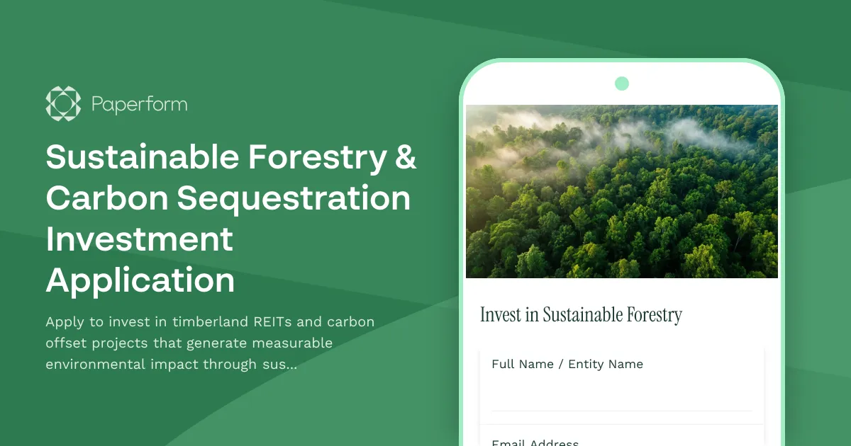 Sustainable Forestry & Carbon Sequestration Investment Application