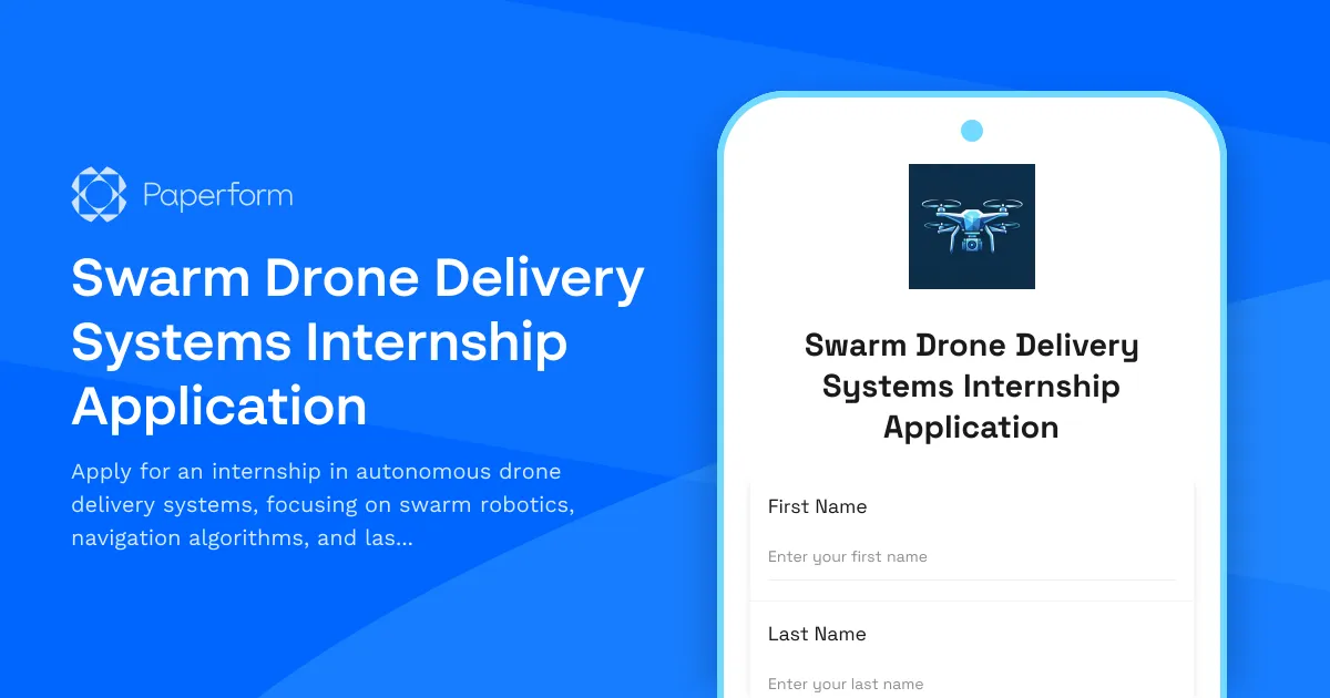 Swarm Drone Delivery Systems Internship Application