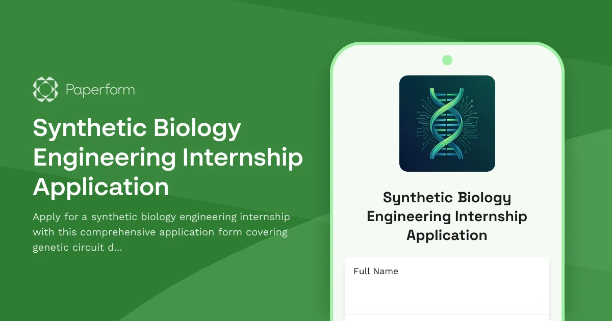 Synthetic Biology Engineering Internship Application