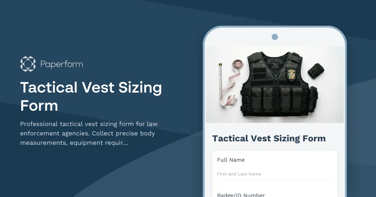 Tactical Vest Sizing Form