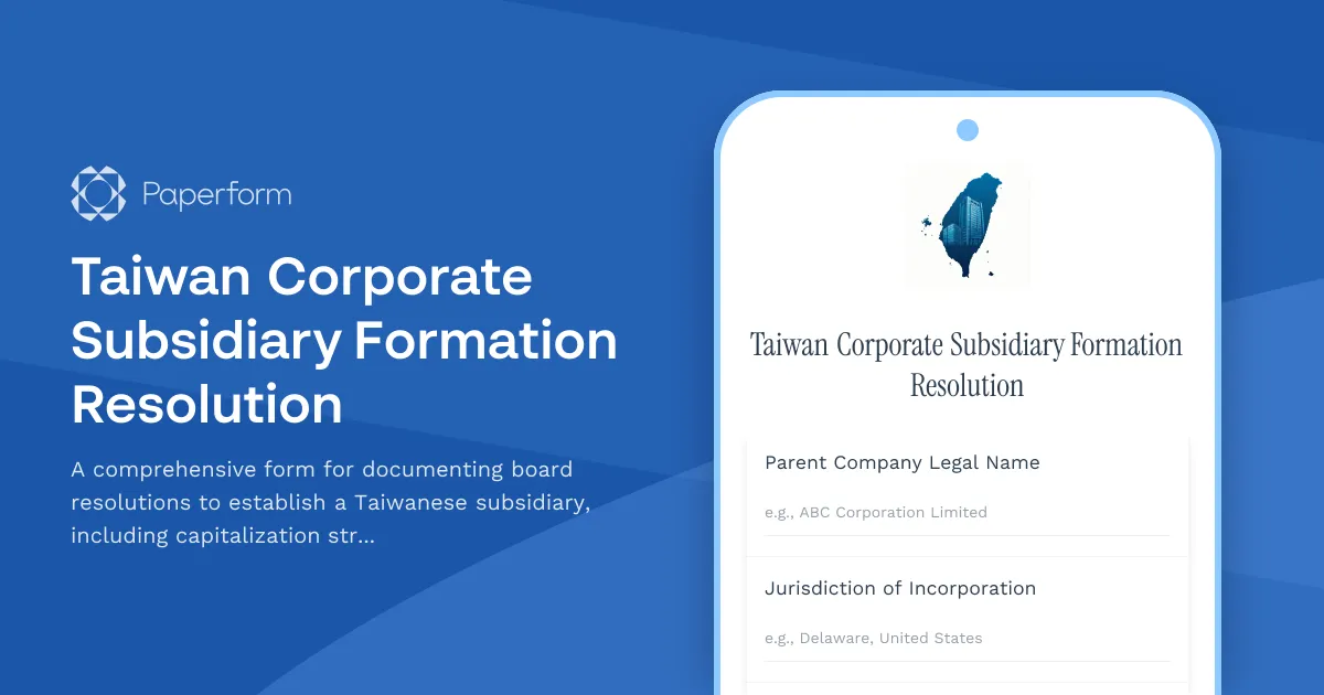 Taiwan Corporate Subsidiary Formation Resolution