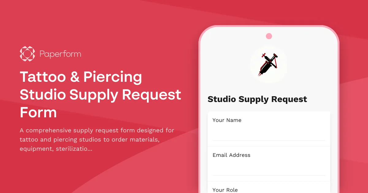 Tattoo & Piercing Studio Supply Request Form