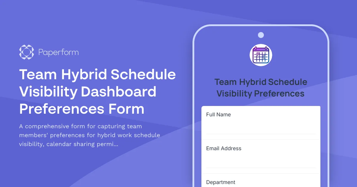 Team Hybrid Schedule Visibility Dashboard Preferences Form