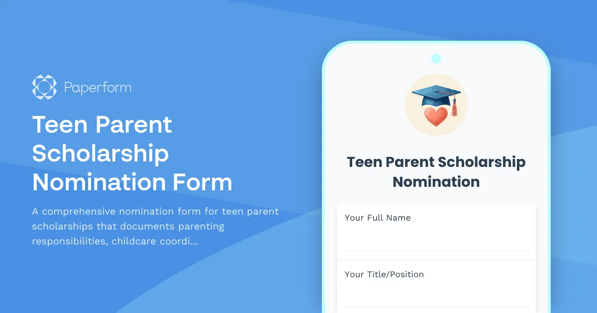 Teen Parent Scholarship Nomination Form