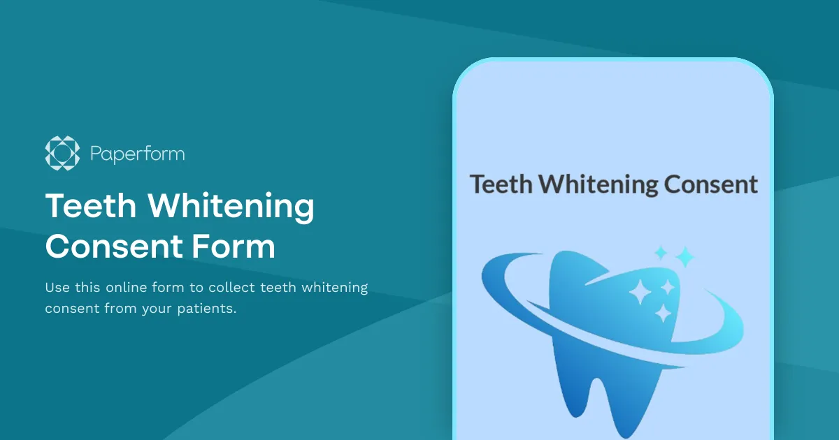 Teeth Whitening Consent Form