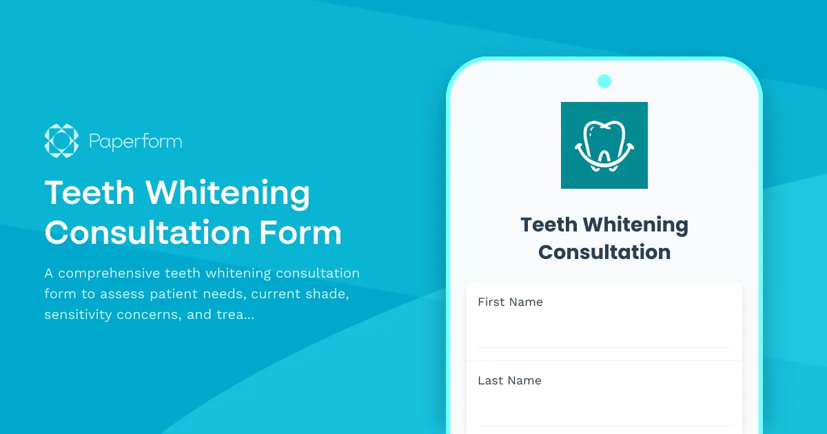 Teeth Whitening Consultation Form