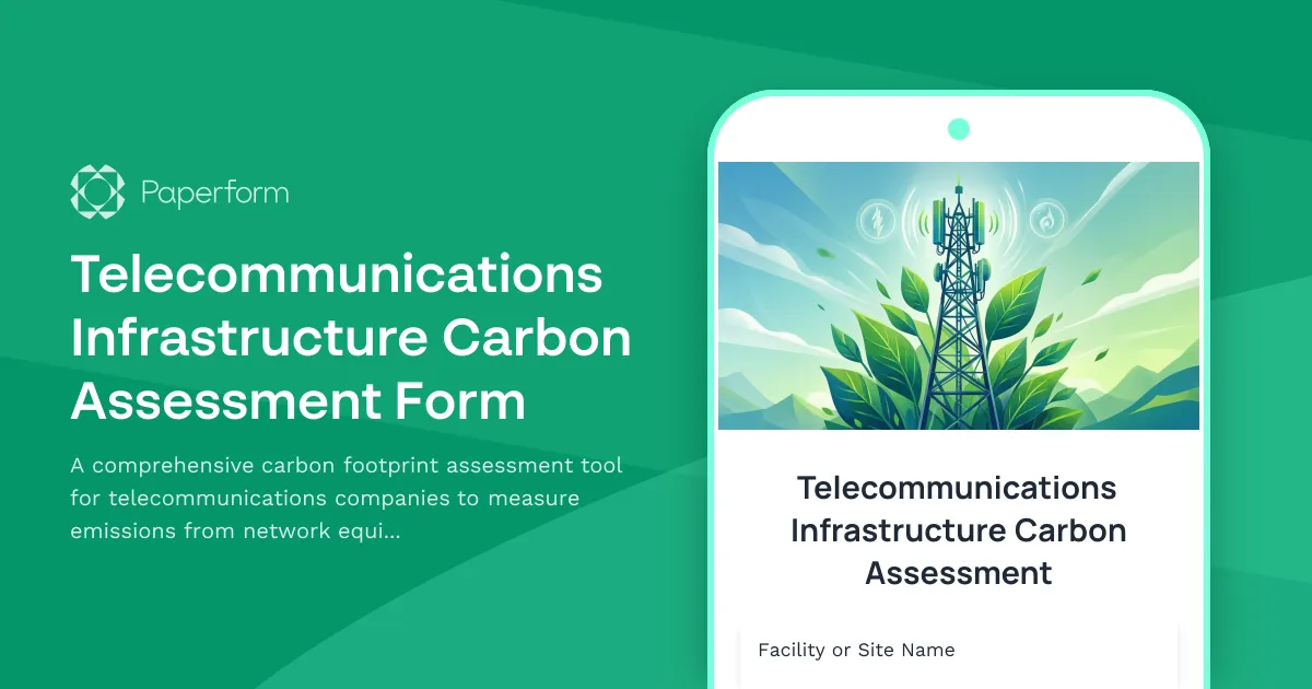 Telecommunications Infrastructure Carbon Assessment Form