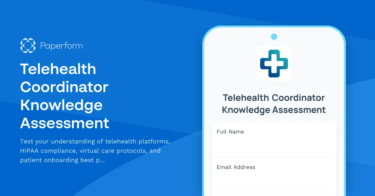 Telehealth Coordinator Knowledge Assessment