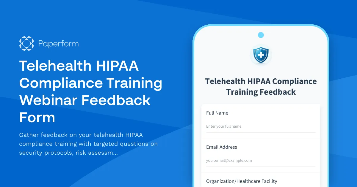Telehealth HIPAA Compliance Training Webinar Feedback Form