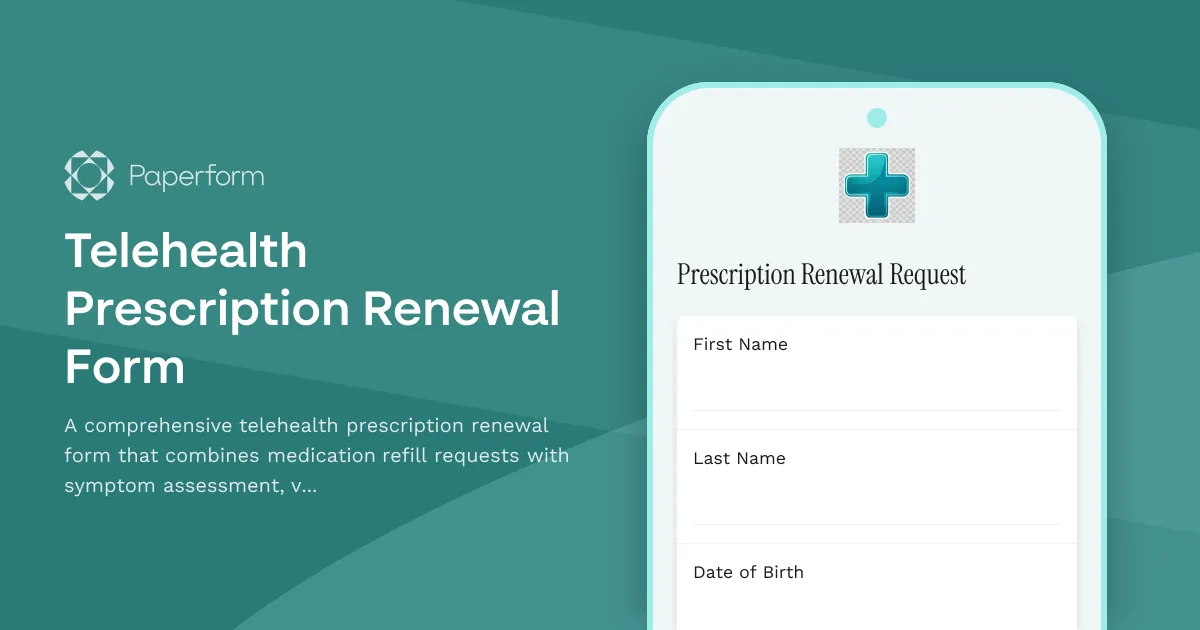 Telehealth Prescription Renewal Form