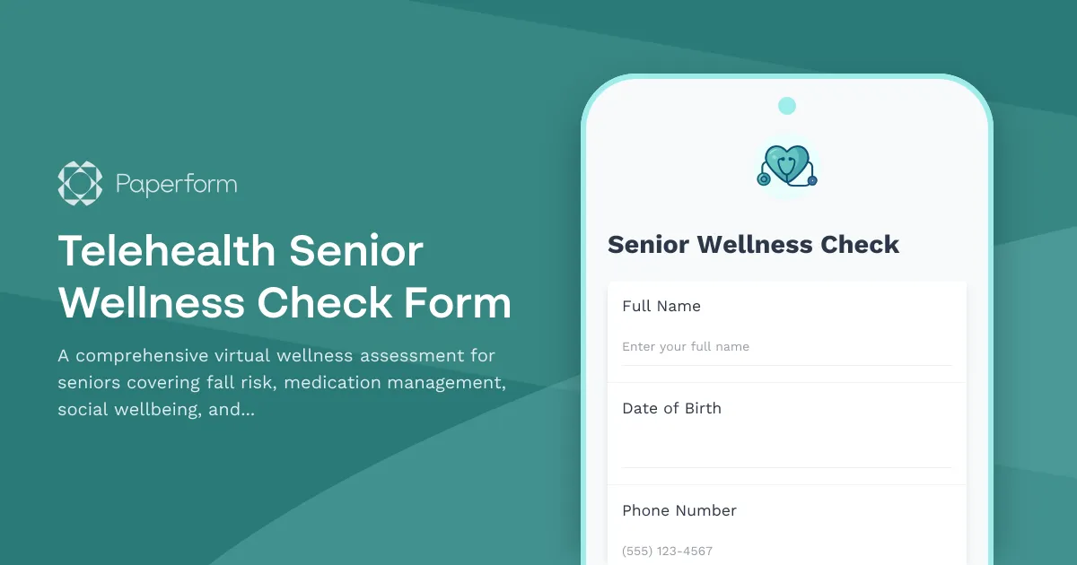 Telehealth Senior Wellness Check Form