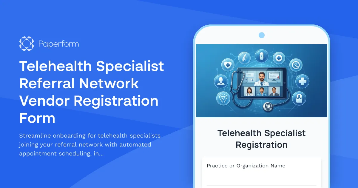 Telehealth Specialist Referral Network Vendor Registration Form