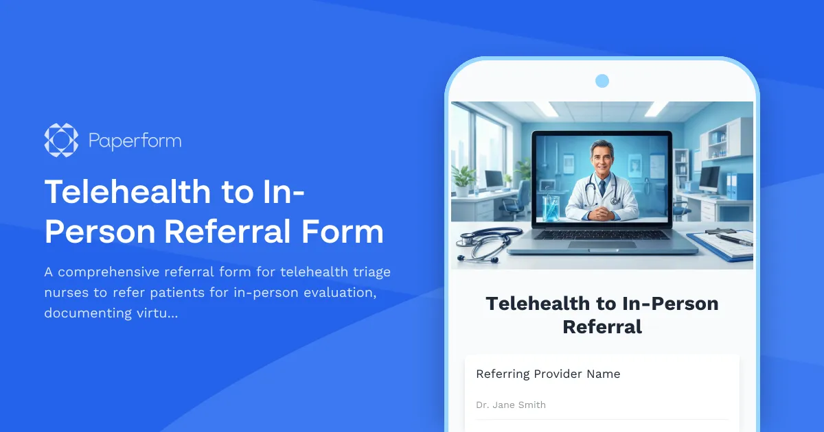Telehealth to In-Person Referral Form