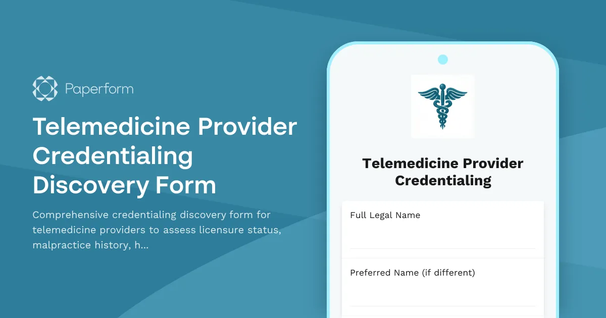 Telemedicine Provider Credentialing Discovery Form