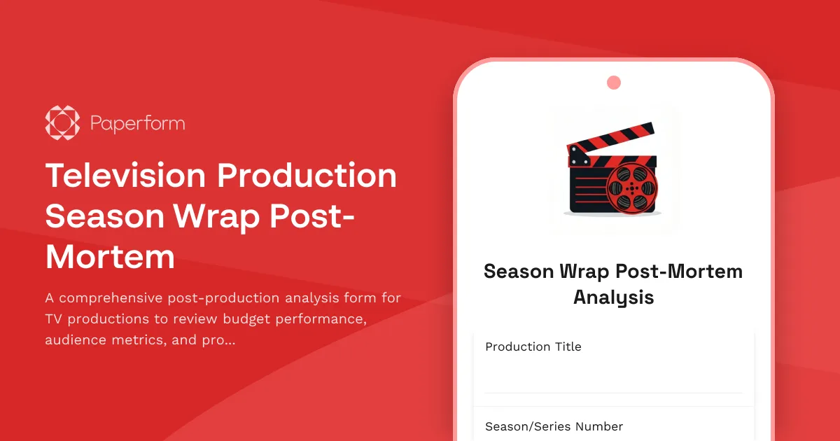 Television Production Season Wrap Post-Mortem
