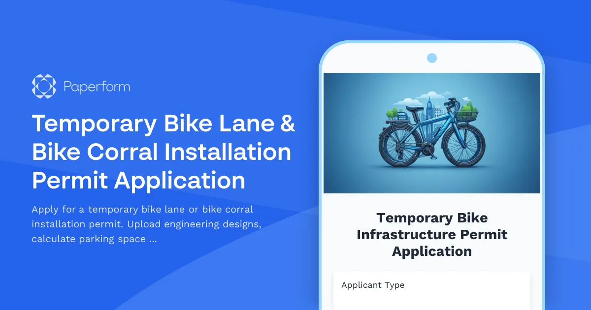 Temporary Bike Lane & Bike Corral Installation Permit Application