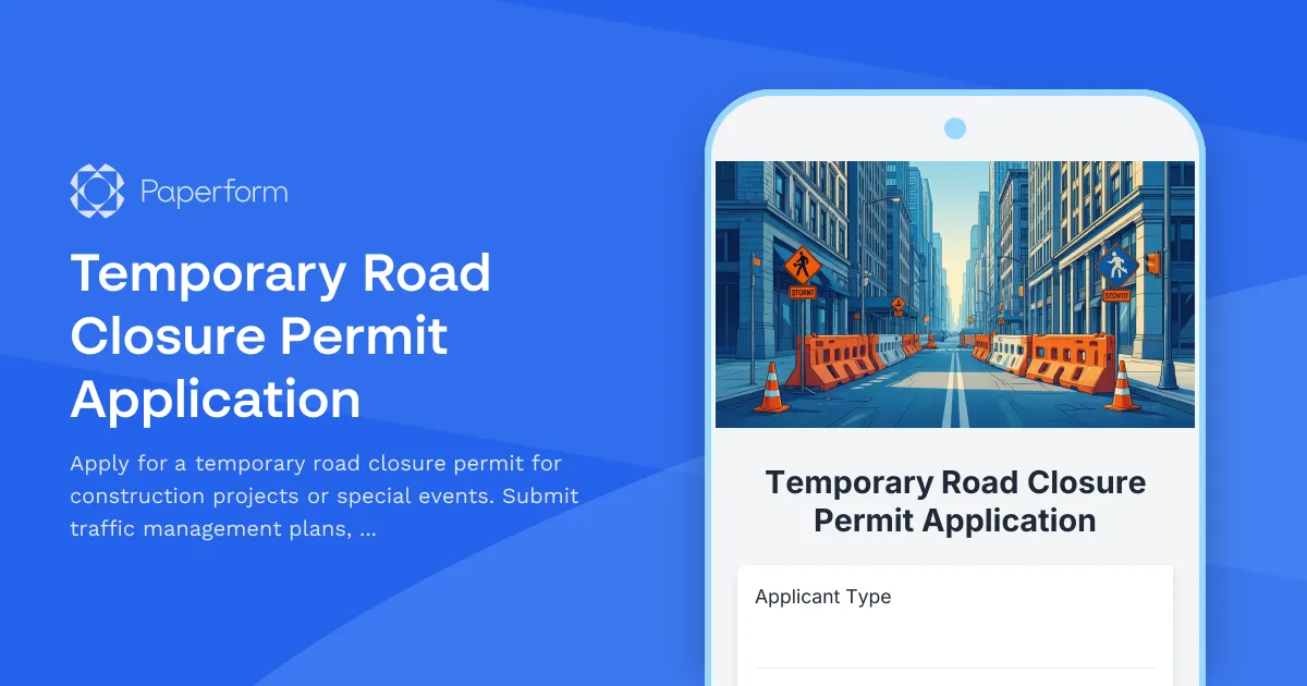 Temporary Road Closure Permit Application