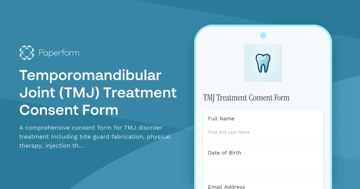Temporomandibular Joint (TMJ) Treatment Consent Form
