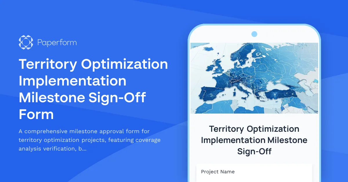 Territory Optimization Implementation Milestone Sign-Off Form