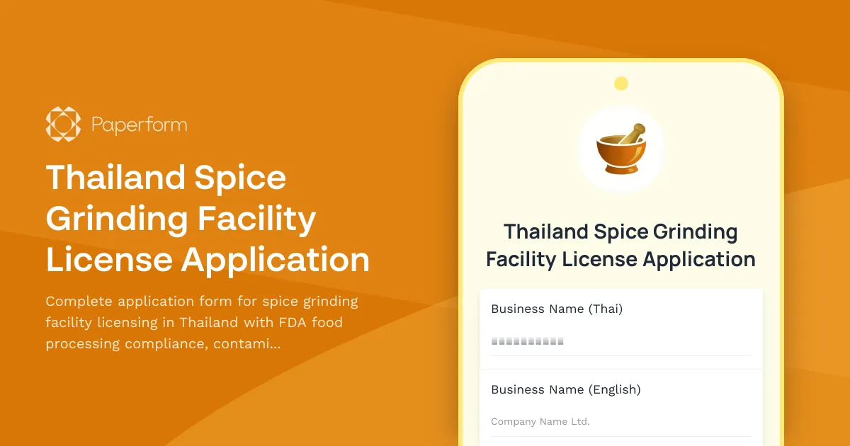 Thailand Spice Grinding Facility License Application