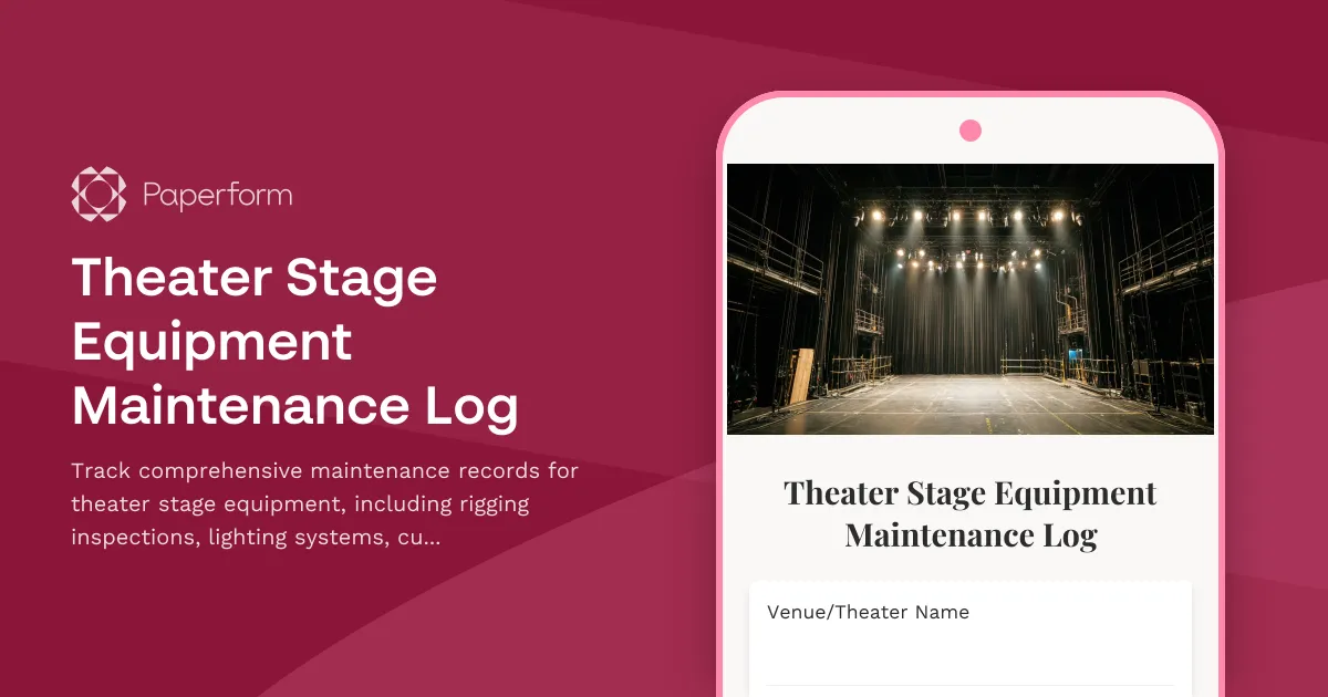 Theater Stage Equipment Maintenance Log