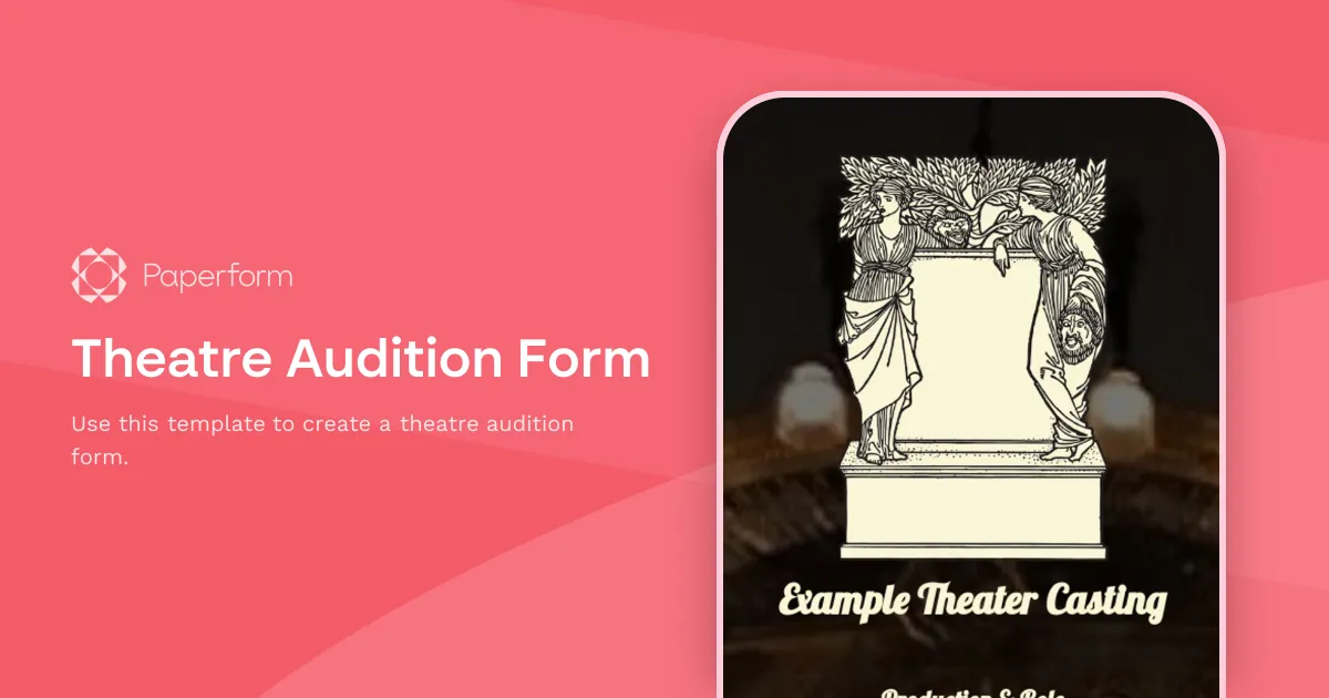 Theatre Audition Form
