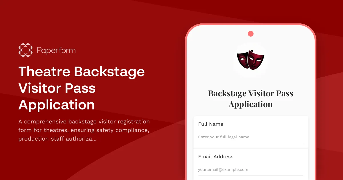 Theatre Backstage Visitor Pass Application