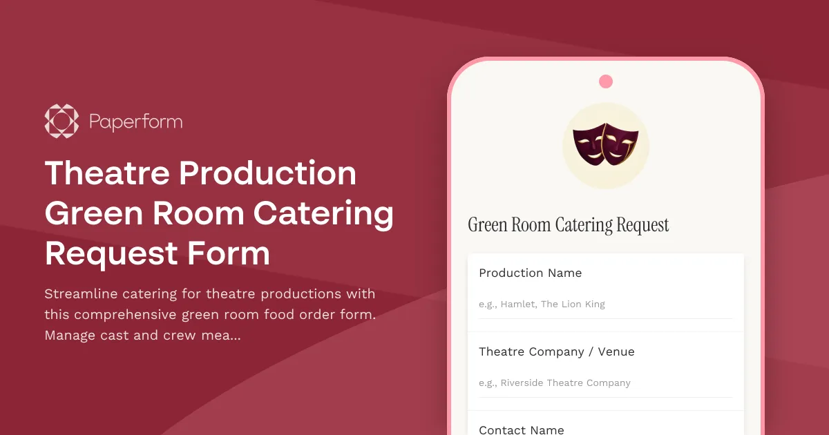 Theatre Production Green Room Catering Request Form