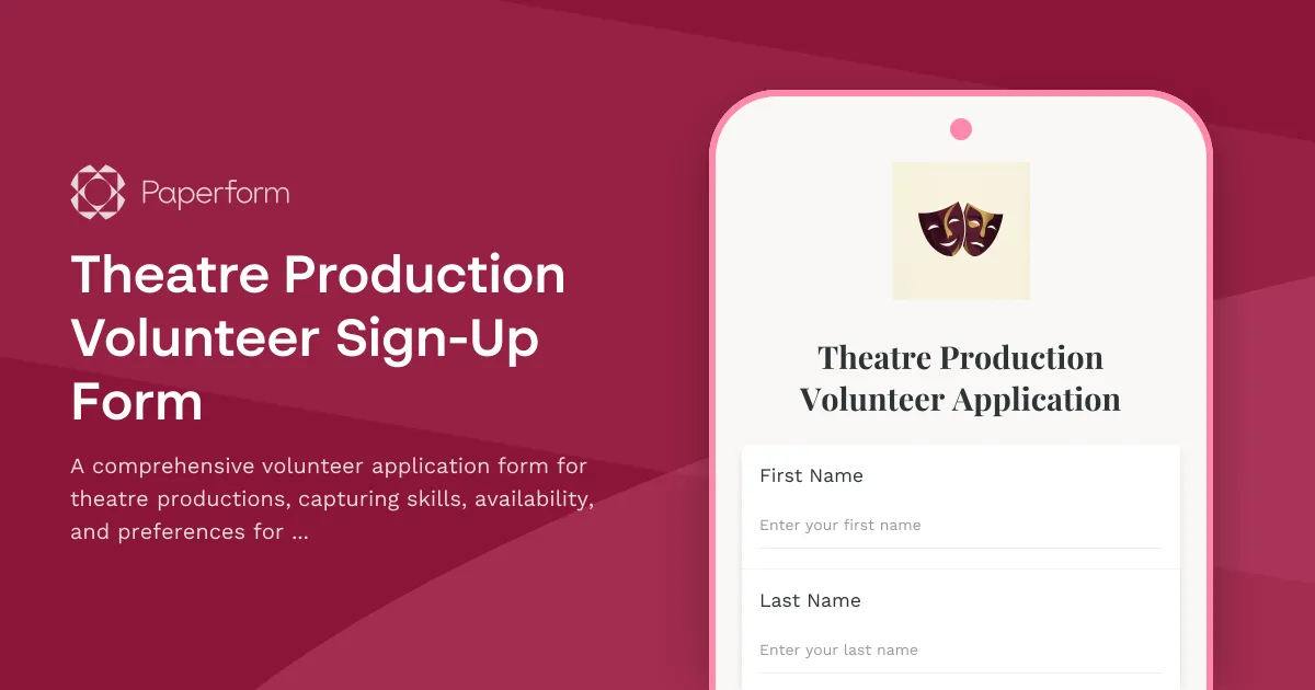 Theatre Production Volunteer Sign-Up Form