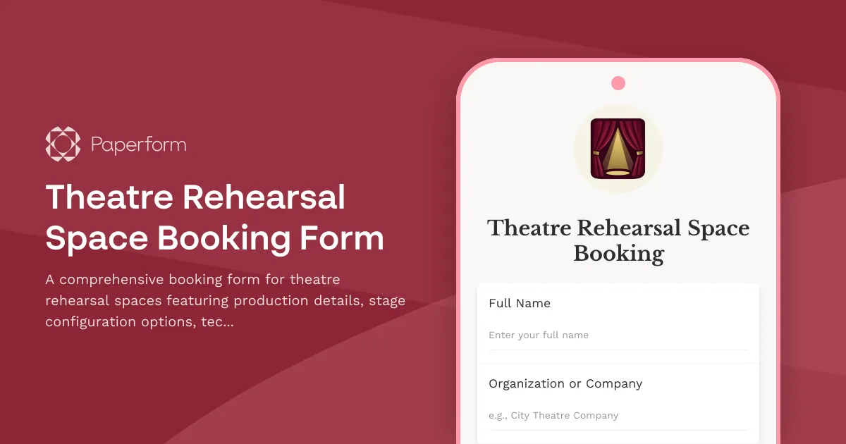 Theatre Rehearsal Space Booking Form