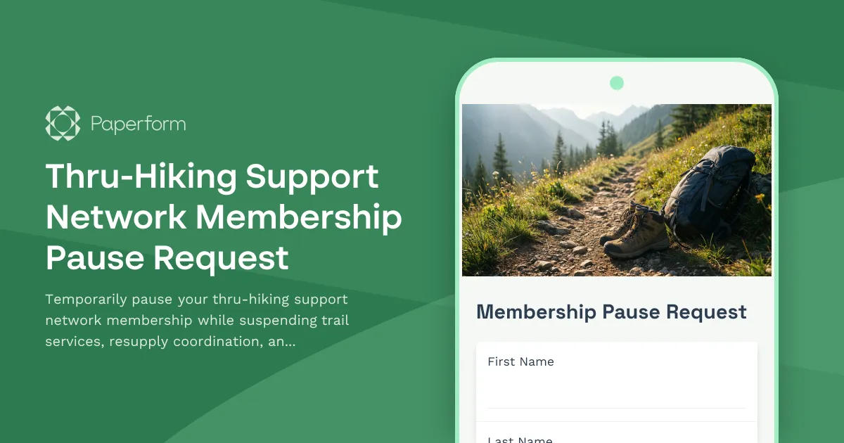 Thru-Hiking Support Network Membership Pause Request