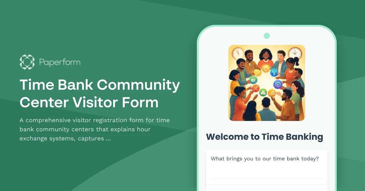 Time Bank Community Center Visitor Form