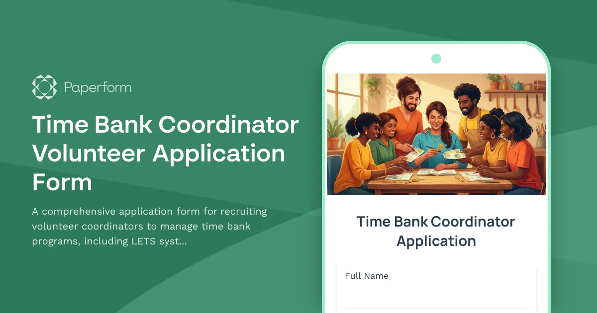 Time Bank Coordinator Volunteer Application Form