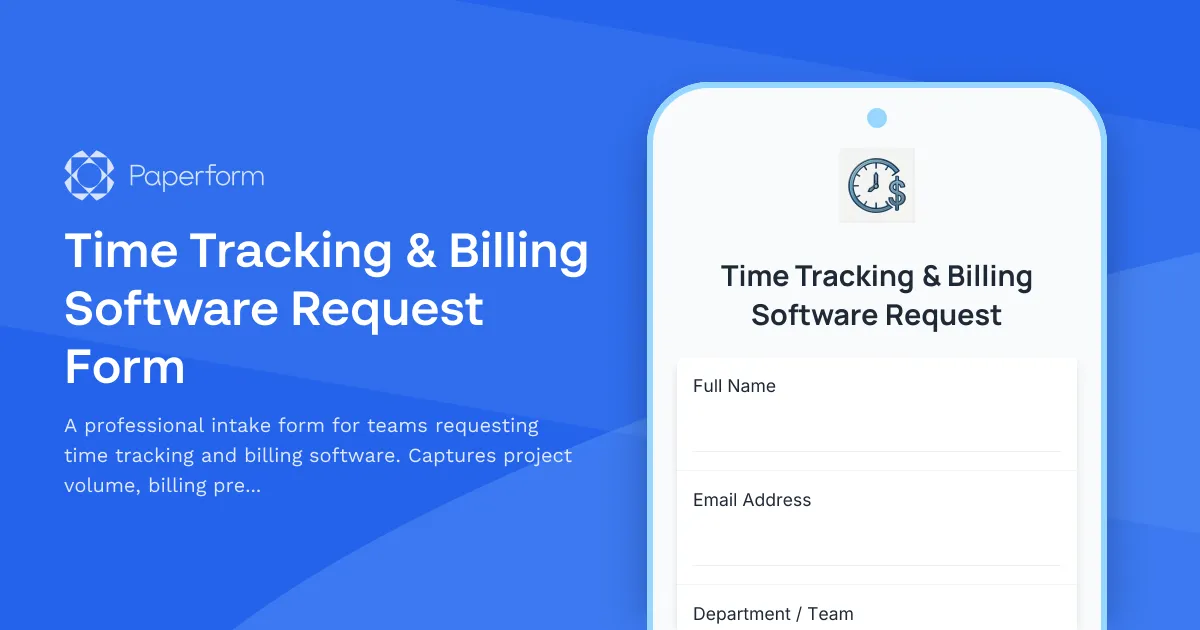 Time Tracking & Billing Software Request Form