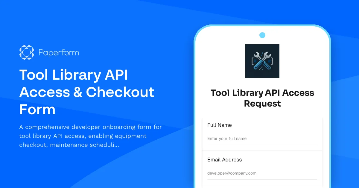 Tool Library API Access & Checkout Form