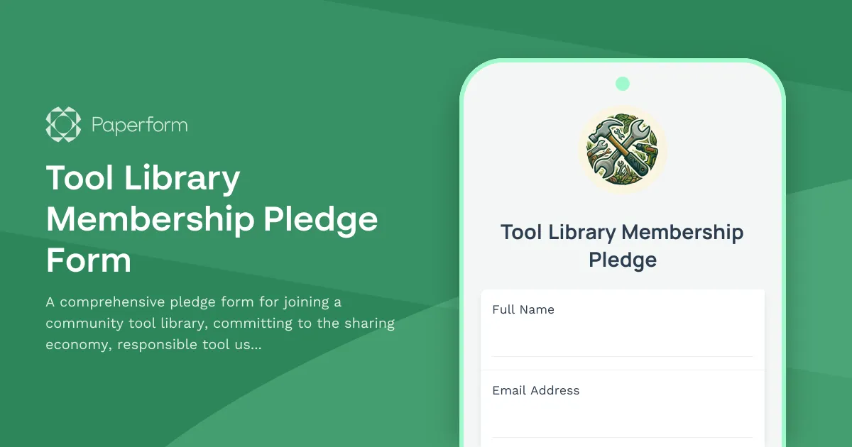 Tool Library Membership Pledge Form