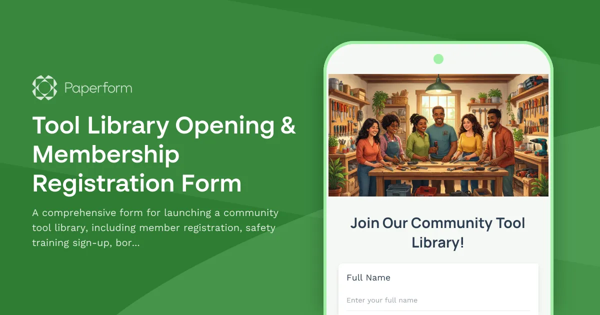 Tool Library Opening & Membership Registration Form
