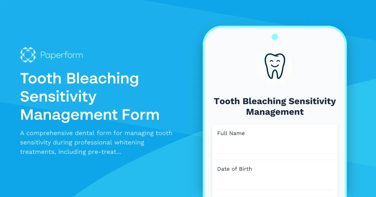 Tooth Bleaching Sensitivity Management Form