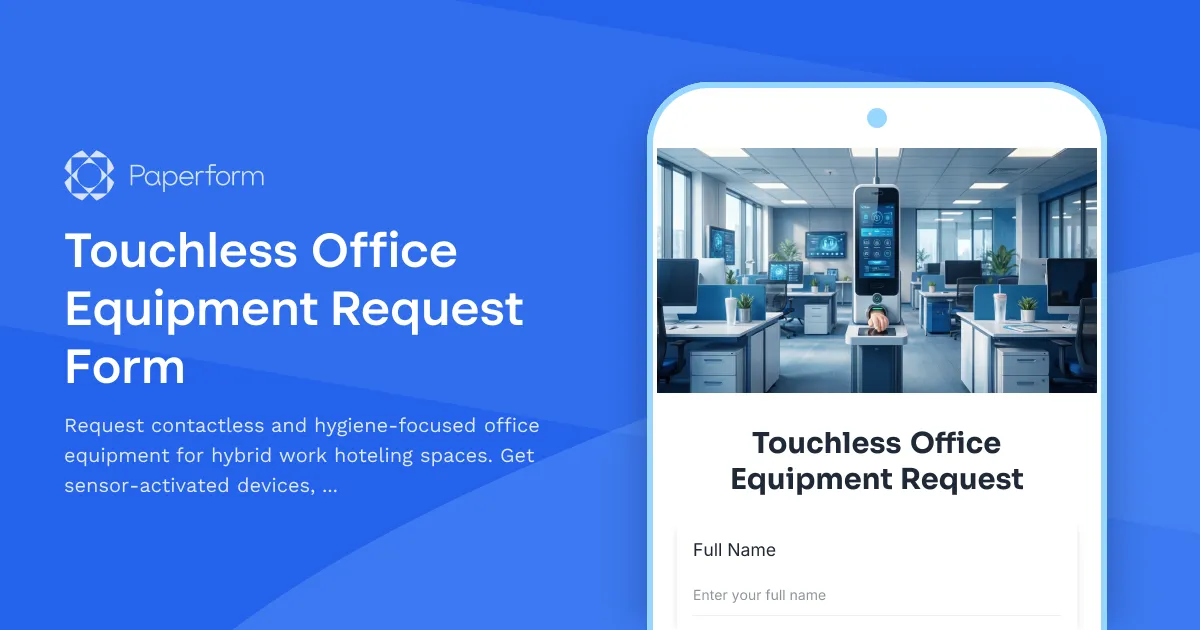 Touchless Office Equipment Request Form
