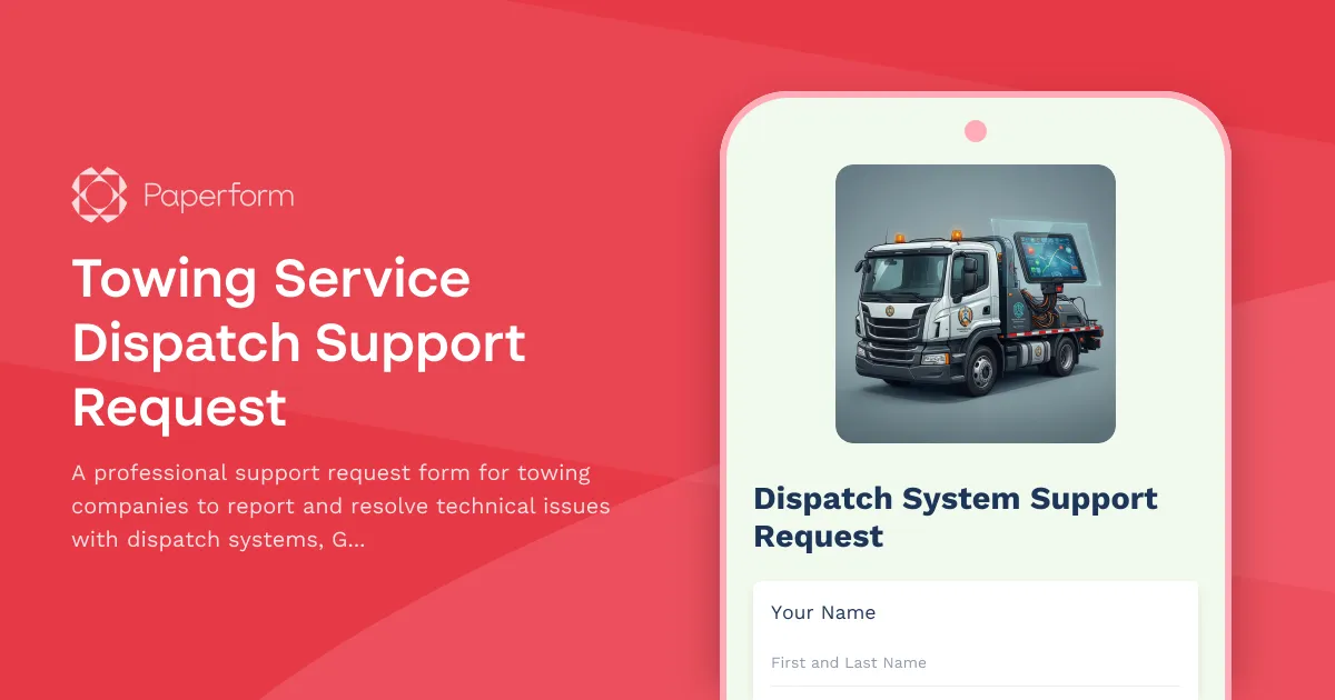 Towing Service Dispatch Support Request