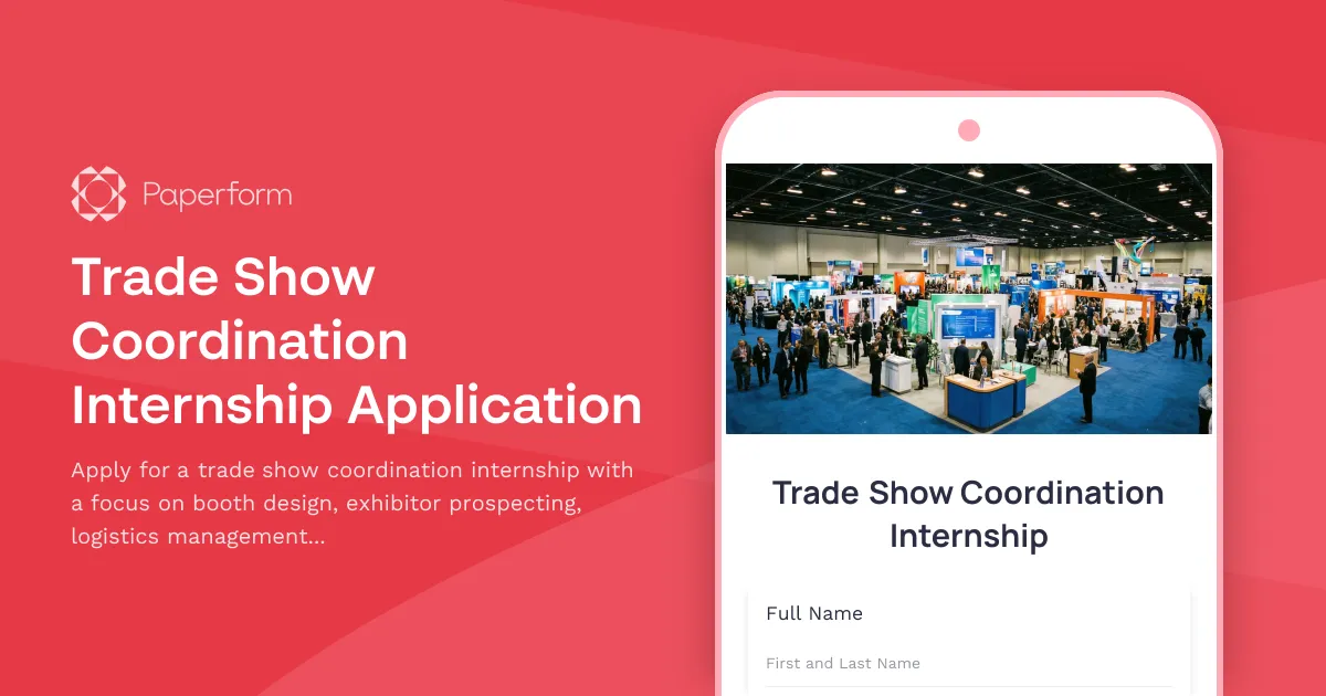 Trade Show Coordination Internship Application