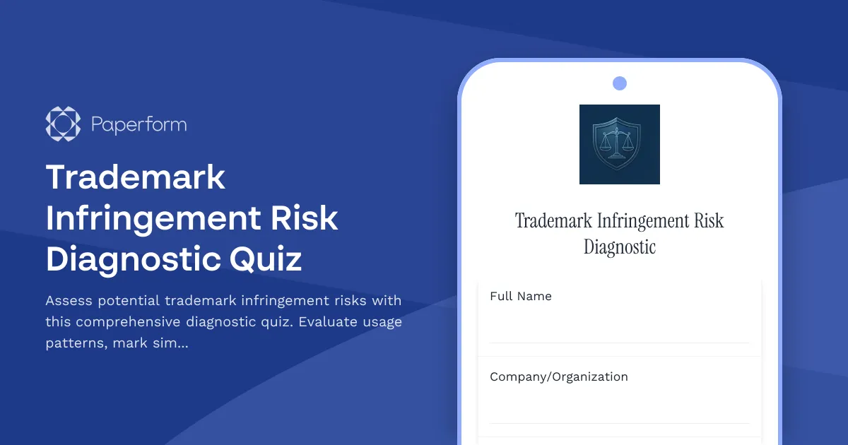 Trademark Infringement Risk Diagnostic Quiz